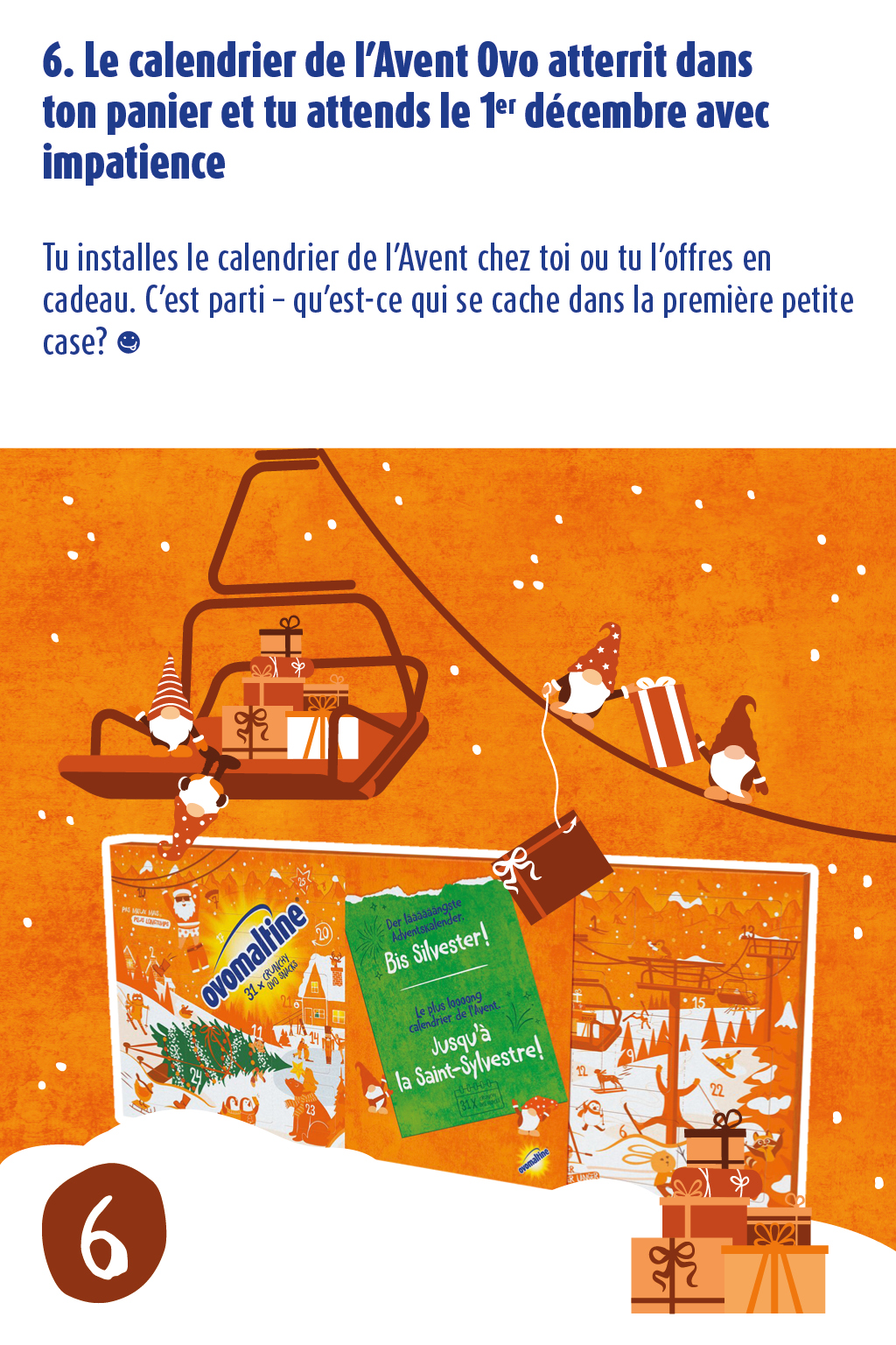 6. Le calendrier de l'Avent Ovo atterrit dans ton panier